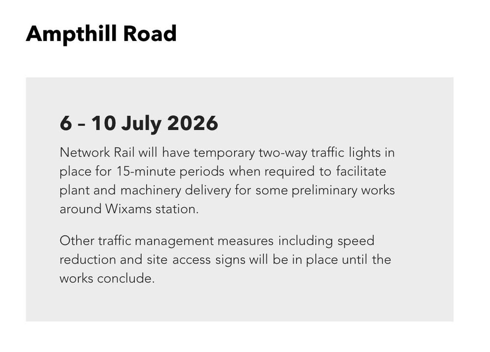Temporary two-way traffic lights on Ampthill Road near future Wixams station between 6th and 10th July